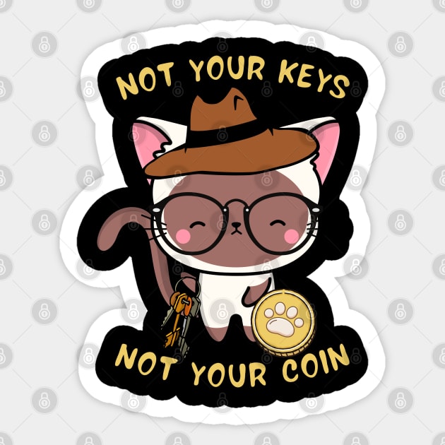 not your keys not your coin white cat Sticker by Pet Station